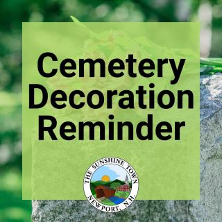 Cemetery Decoration Reminder