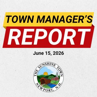 Town Managers Report June 15, 2026